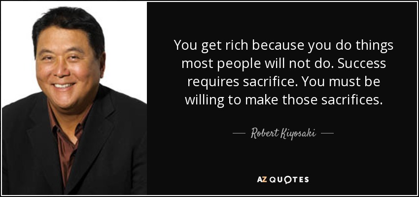 10 Sacrifices You Need to Make to be Rich